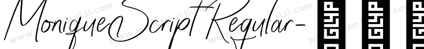 MoniqueScript Regular字体转换